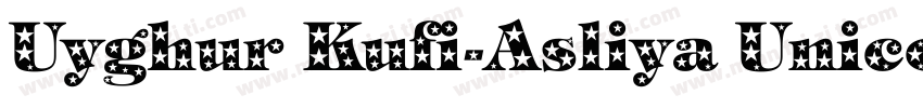 Uyghur Kufi-Asliya Unicode字体转换